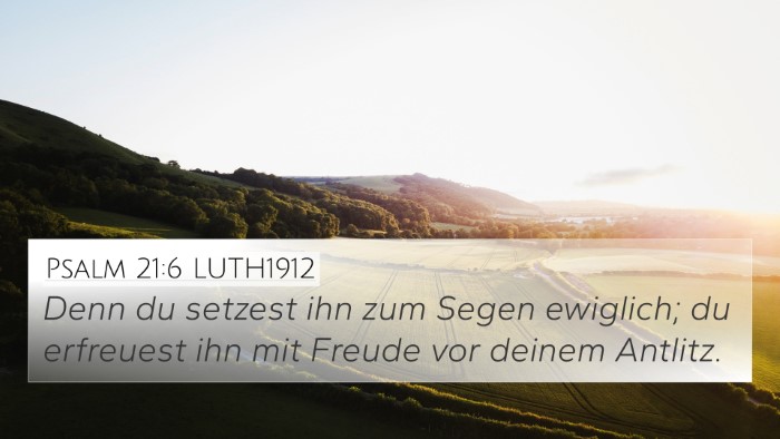 Psalm 21:6 LUTH1912 Bible Verse Image