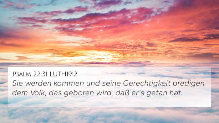 Psalm 22:31 LUTH1912 Bible Verse Image