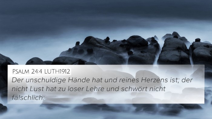 Psalm 24:4 LUTH1912 Bible Verse Image