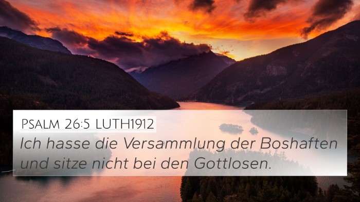 Psalm 26:5 LUTH1912 Bible Verse Image