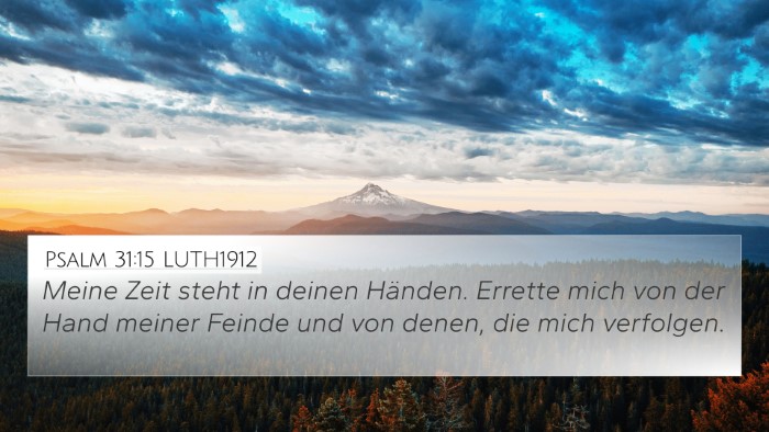 Psalm 31:15 LUTH1912 Bible Verse Image