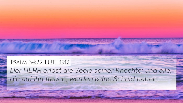 Psalm 34:22 LUTH1912 4K Wallpaper - Der HERR erlöst die Seele seiner Knechte; und - 4K Wallpaper Bible Verse