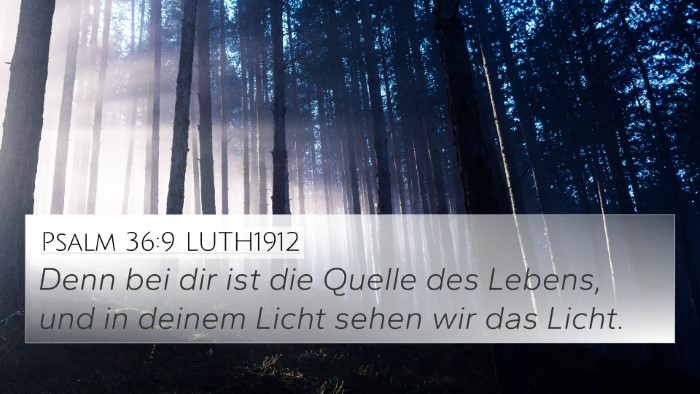 Psalm 36:9 LUTH1912 Bible Verse Image