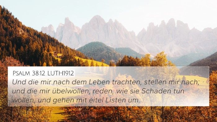 Psalm 38:12 LUTH1912 Bible Verse Image