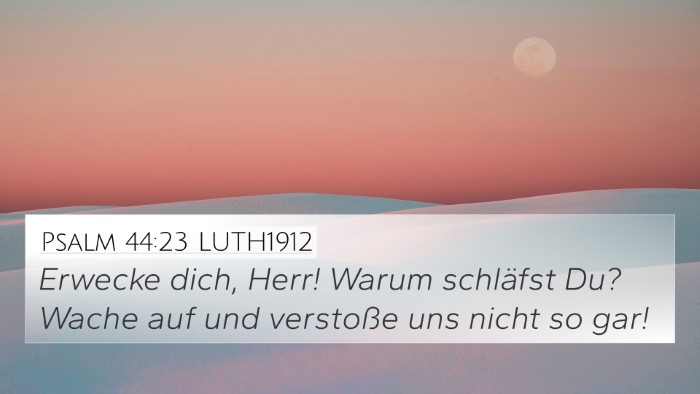 Psalm 44:23 LUTH1912 Bible Verse Image