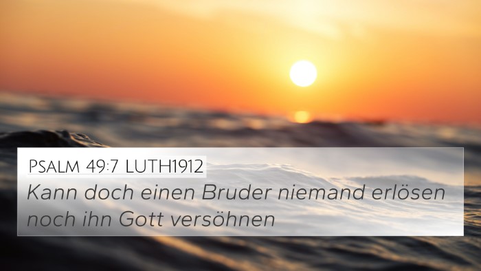 Psalm 49:7 LUTH1912 Bible Verse Image