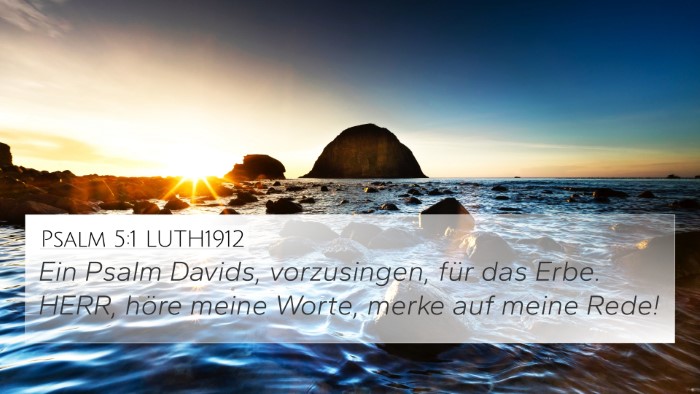 Psalm 5:1 LUTH1912 Bible Verse Image