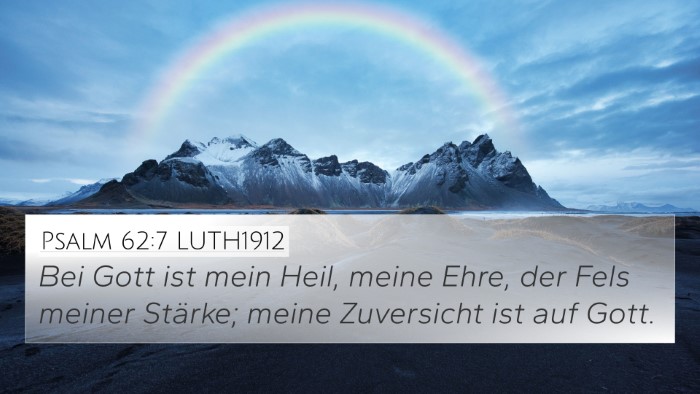 Psalm 62:7 LUTH1912 Bible Verse Image