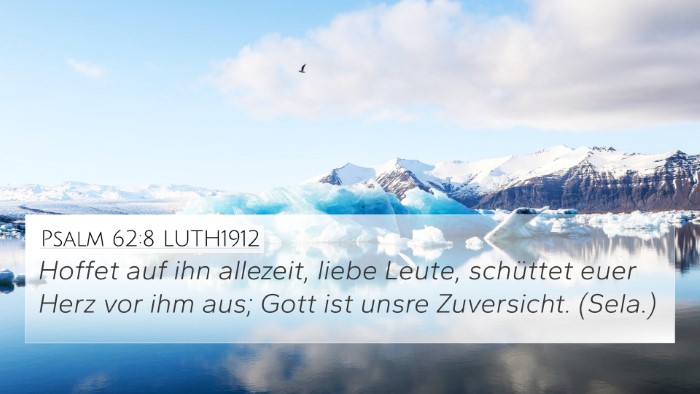 Psalm 62:8 LUTH1912 Bible Verse Image