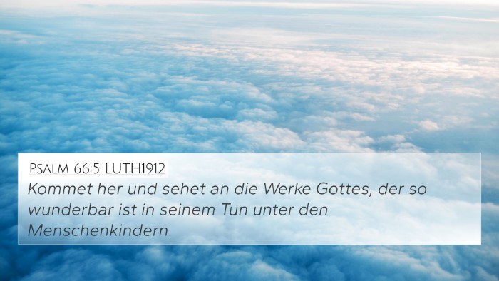 Psalm 66:5 LUTH1912 Bible Verse Image
