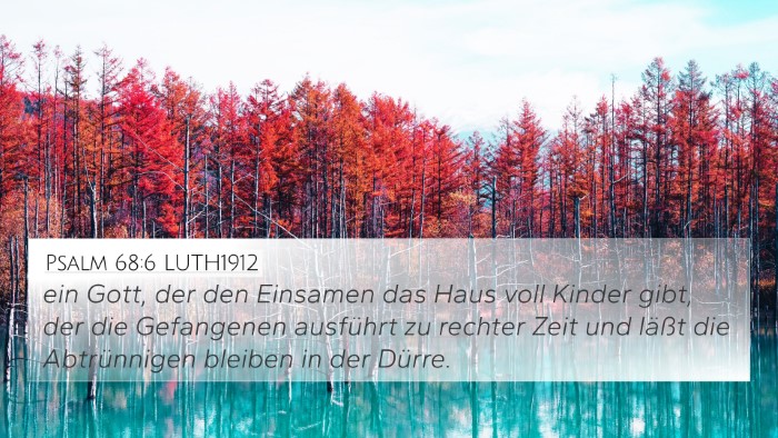 Psalm 68:6 LUTH1912 Bible Verse Image