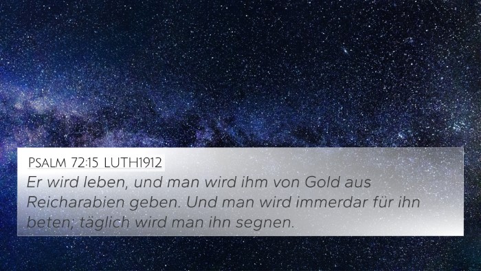 Psalm 72:15 LUTH1912 Bible Verse Image