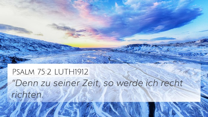 Psalm 75:2 LUTH1912 Bible Verse Image