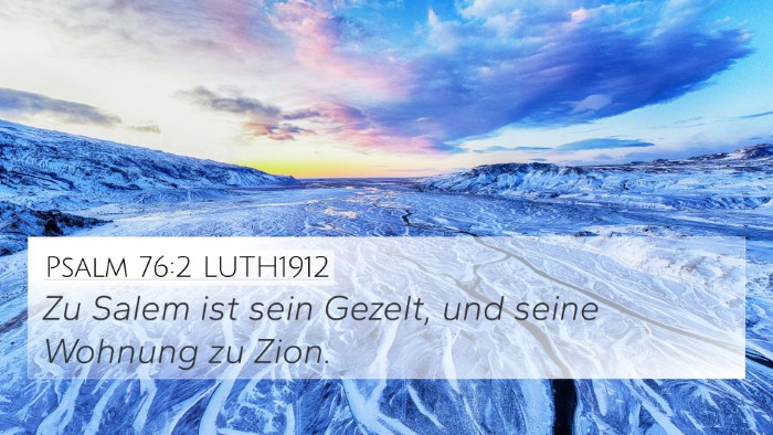Psalm 76:2 LUTH1912 Bible Verse Image