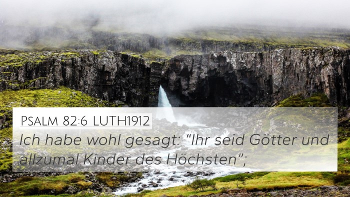 Psalm 82:6 LUTH1912 Bible Verse Image