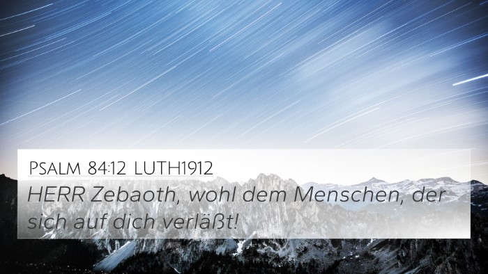 Psalm 84:12 LUTH1912 Bible Verse Image