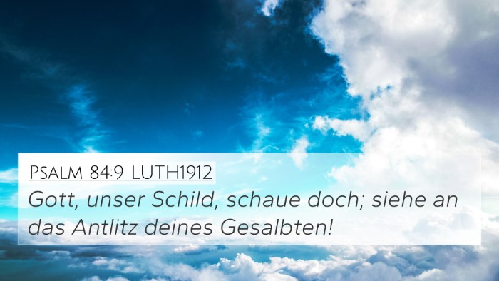 Psalm 84:9 LUTH1912 Bible Verse Image