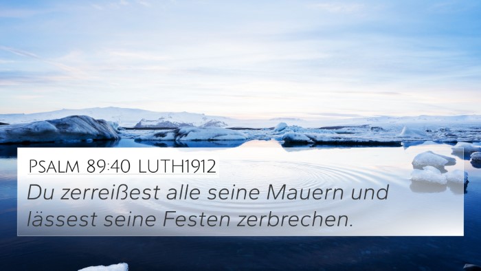Psalm 89:40 LUTH1912 Bible Verse Image