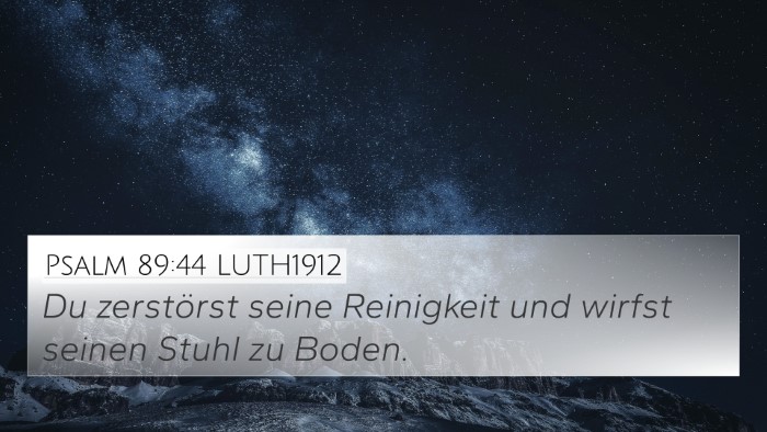 Psalm 89:44 LUTH1912 Bible Verse Image