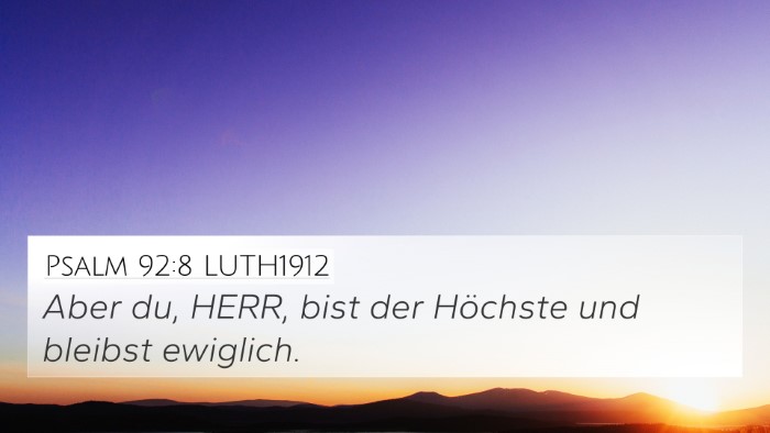 Psalm 92:8 LUTH1912 Bible Verse Image