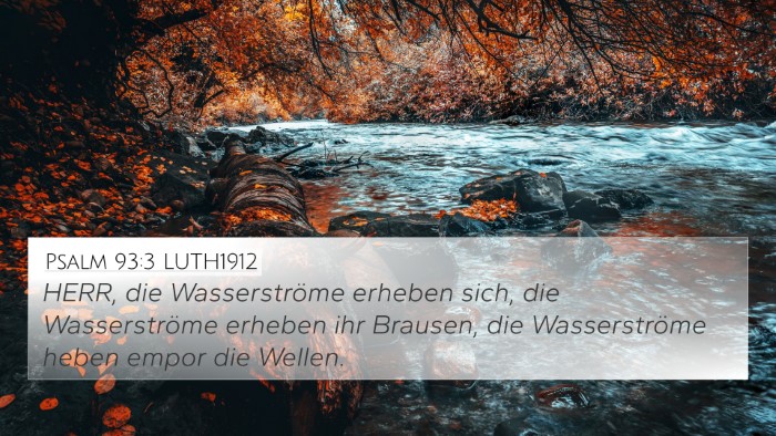 Psalm 93:3 LUTH1912 Bible Verse Image