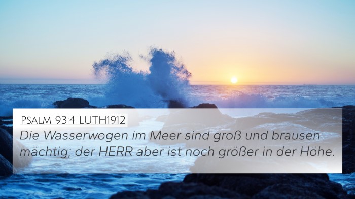 Psalm 93:4 LUTH1912 Bible Verse Image