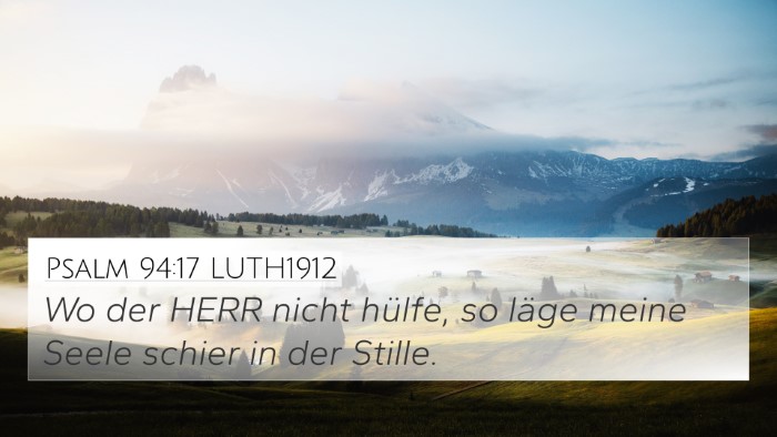 Psalm 94:17 LUTH1912 Bible Verse Image