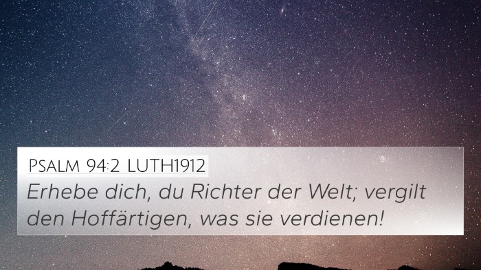 Psalm 94:2 LUTH1912 Bible Verse Image