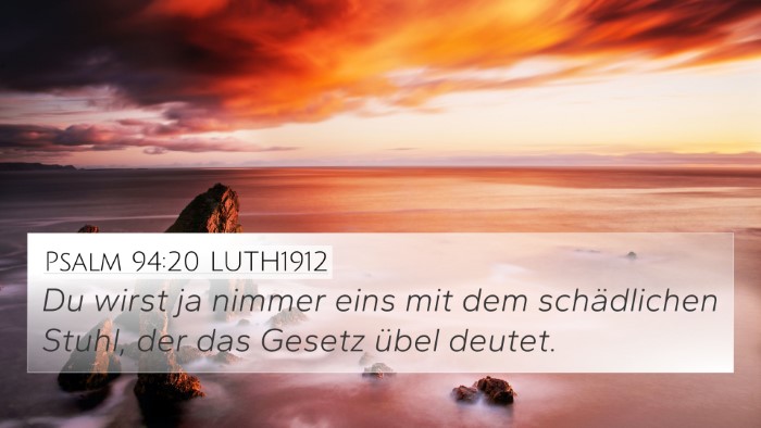 Psalm 94:20 LUTH1912 Bible Verse Image