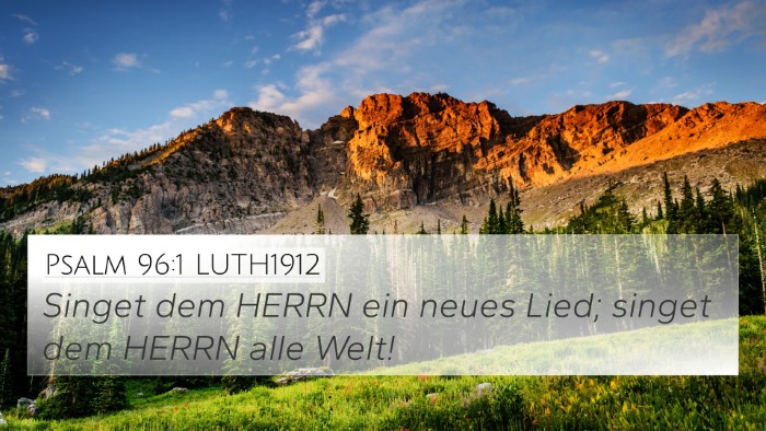 Psalm 96:1 LUTH1912 Bible Verse Image