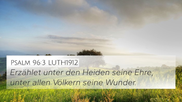 Psalm 96:3 LUTH1912 Bible Verse Image