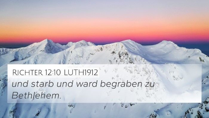 Richter 12:10 LUTH1912 4K Wallpaper - und starb und ward begraben zu - 4K Wallpaper Bible Verse