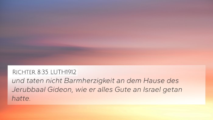 Richter 8:35 LUTH1912 Bible Verse Image
