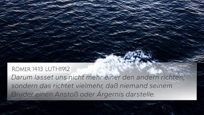 Römer 14:13 LUTH1912 Bible Verse Image