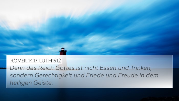 Römer 14:17 LUTH1912 Bible Verse Image