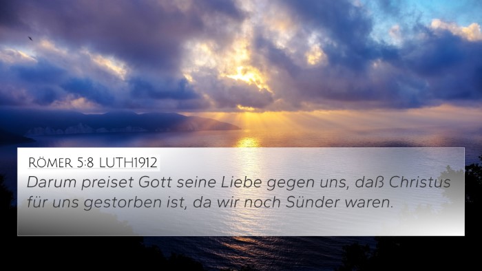Römer 5:8 LUTH1912 Bible Verse Image