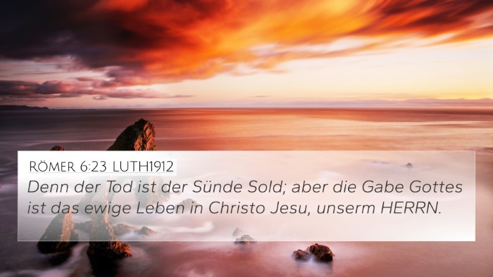 Römer 6:23 LUTH1912 Bible Verse Image