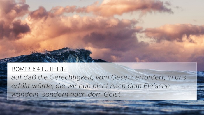 Römer 8:4 LUTH1912 Bible Verse Image
