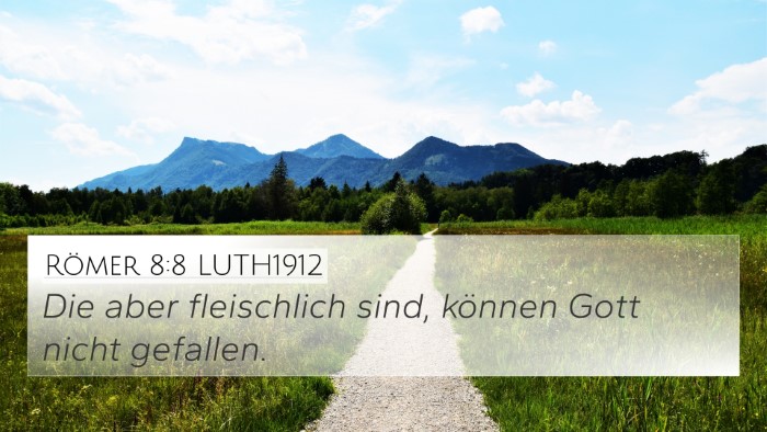 Römer 8:8 LUTH1912 Bible Verse Image