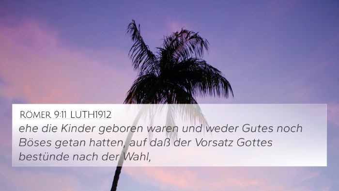 Römer 9:11 LUTH1912 Bible Verse Image