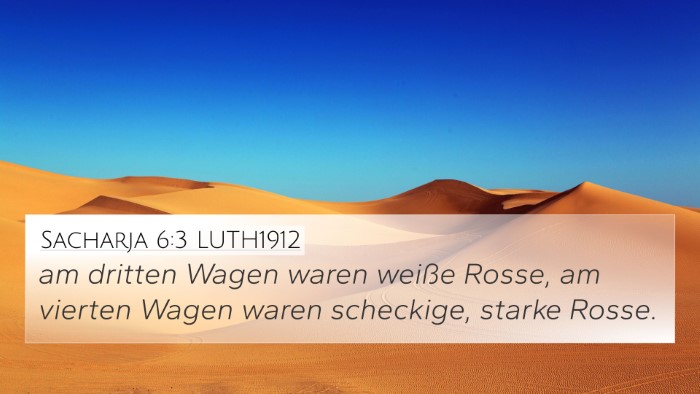 Sacharja 6:3 LUTH1912 Bible Verse Image