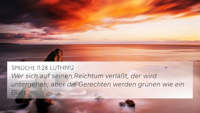 Sprüche 11:28 LUTH1912 Bible Verse Image