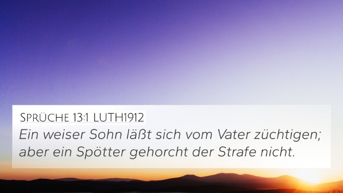 Sprüche 13:1 LUTH1912 Bible Verse Image