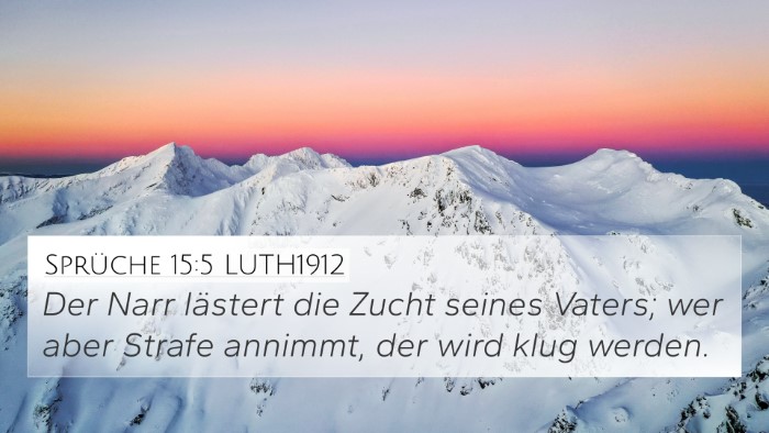 Sprüche 15:5 LUTH1912 Bible Verse Image