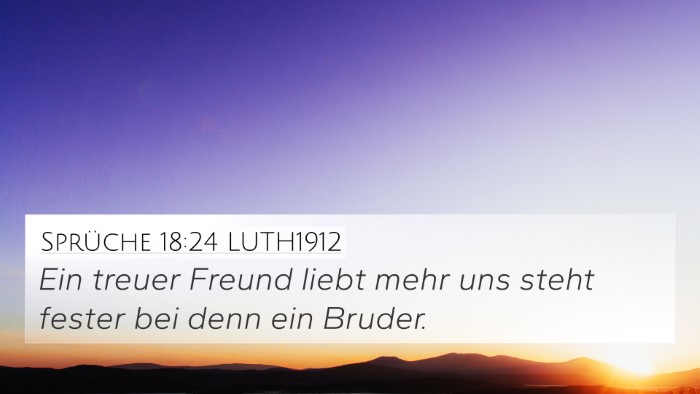 Sprüche 18:24 LUTH1912 Bible Verse Image
