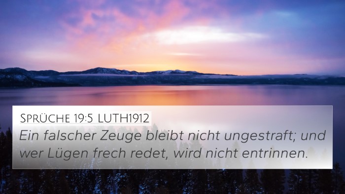 Sprüche 19:5 LUTH1912 4K Wallpaper - Ein falscher Zeuge bleibt nicht ungestraft; und - 4K Wallpaper Bible Verse