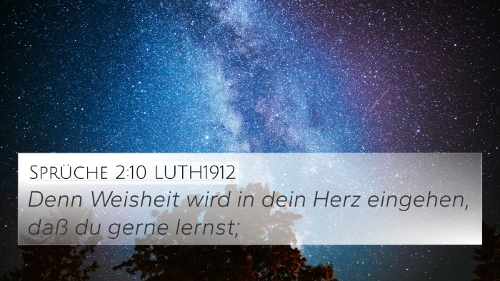 Sprüche 2:10 LUTH1912 Bible Verse Image