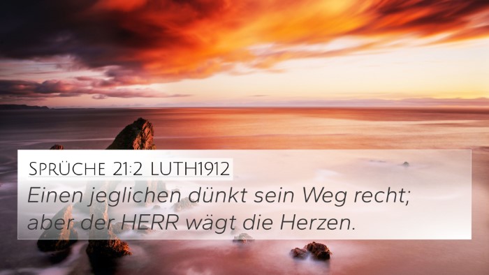 Sprüche 21:2 LUTH1912 Bible Verse Image