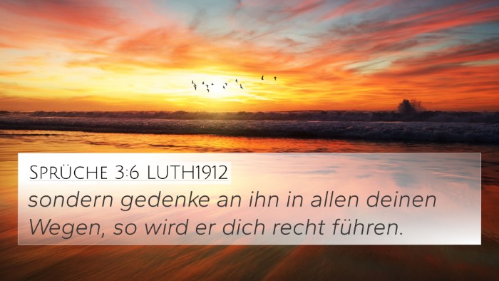 Sprüche 3:6 LUTH1912 Bible Verse Image