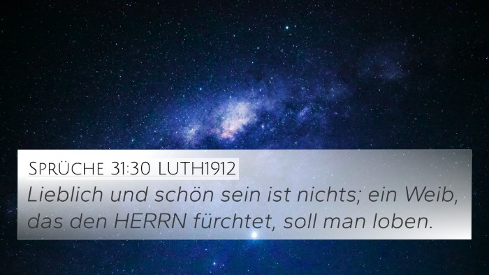 Sprüche 31:30 LUTH1912 Bible Verse Image